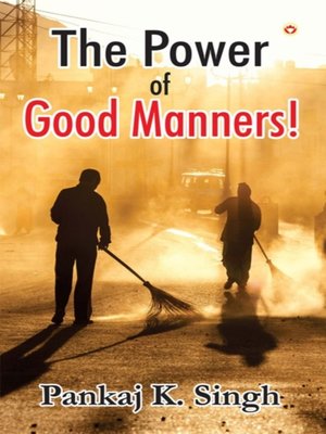 cover image of Power of Good Manners